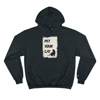 Pet Your Cat Funny Cute Unisex Champion Hoodie