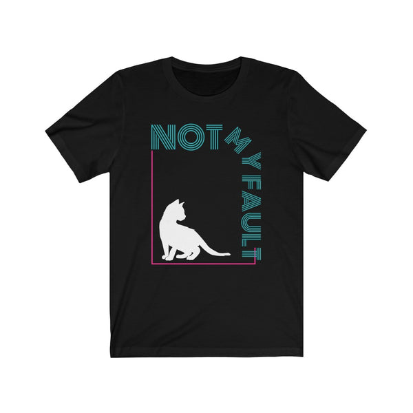 cat shirt- not my fault neon letters