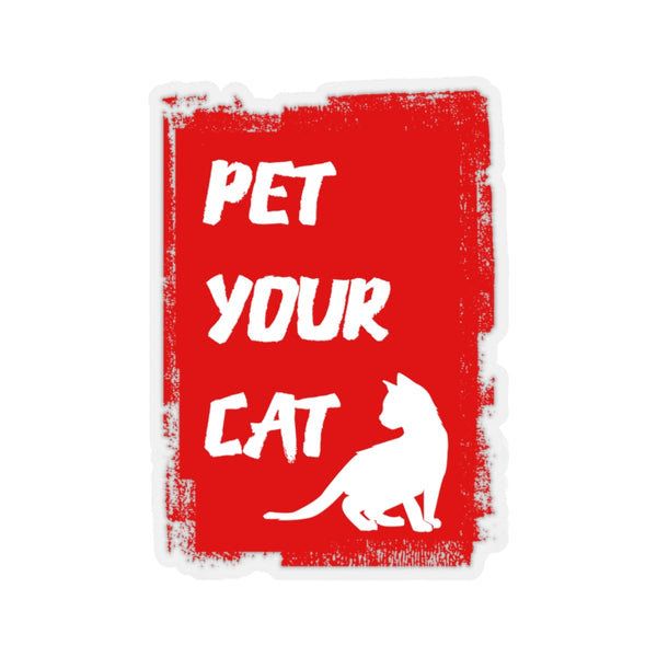 Pet Your Cat Funny Cute Kiss-Cut Cat Stickers