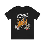 Cat shirt- mindset is everything. Baby orange kitten painted like tiger hunting a paper deer