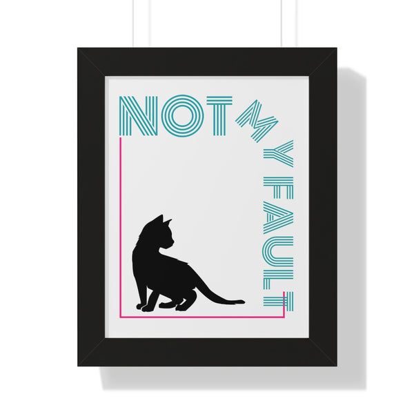 Framed artwork of cat and neon sign in retro vintage style with words "not my fault"