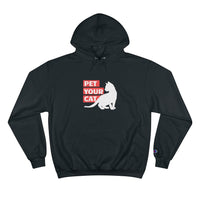 Champion hoodie with white kitten silhouette and the words "pet your cat"