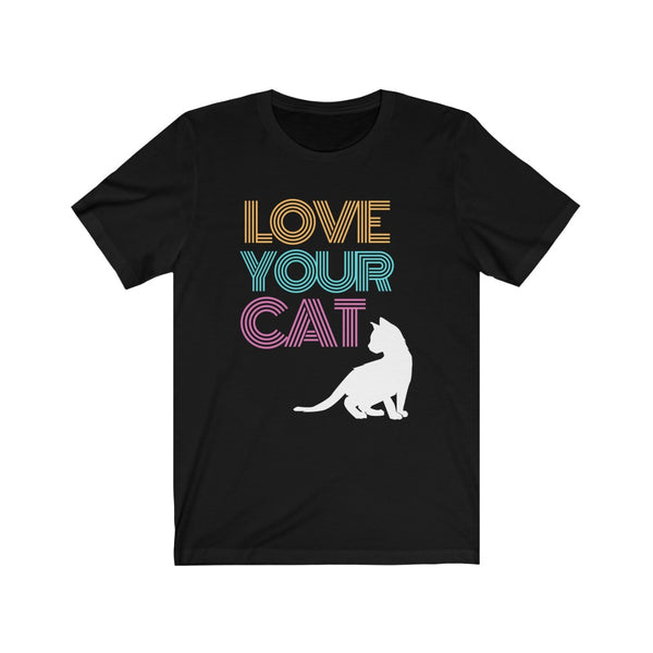 Cat Shirt - love your cat
