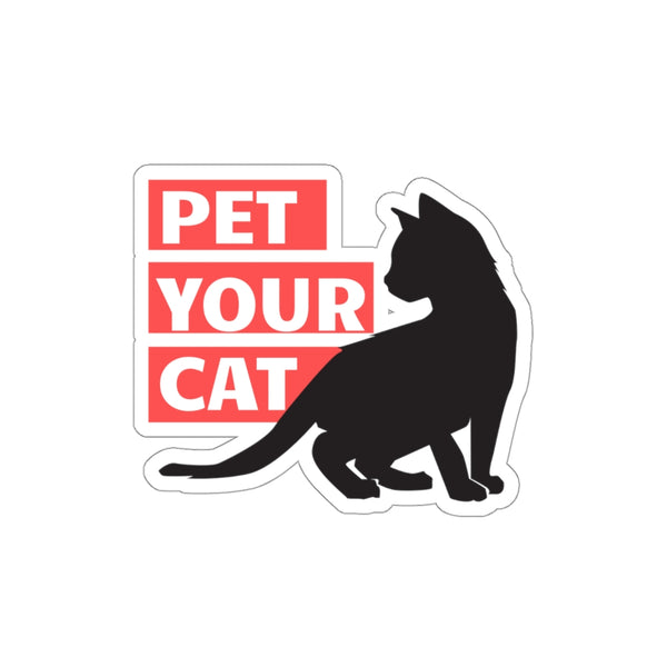 Pet Your Cat Funny Cute  Kiss-Cut Cat Stickers